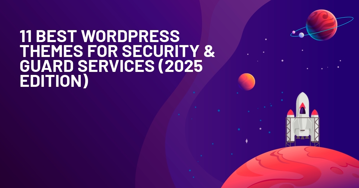 Best WordPress Themes for Security Companies