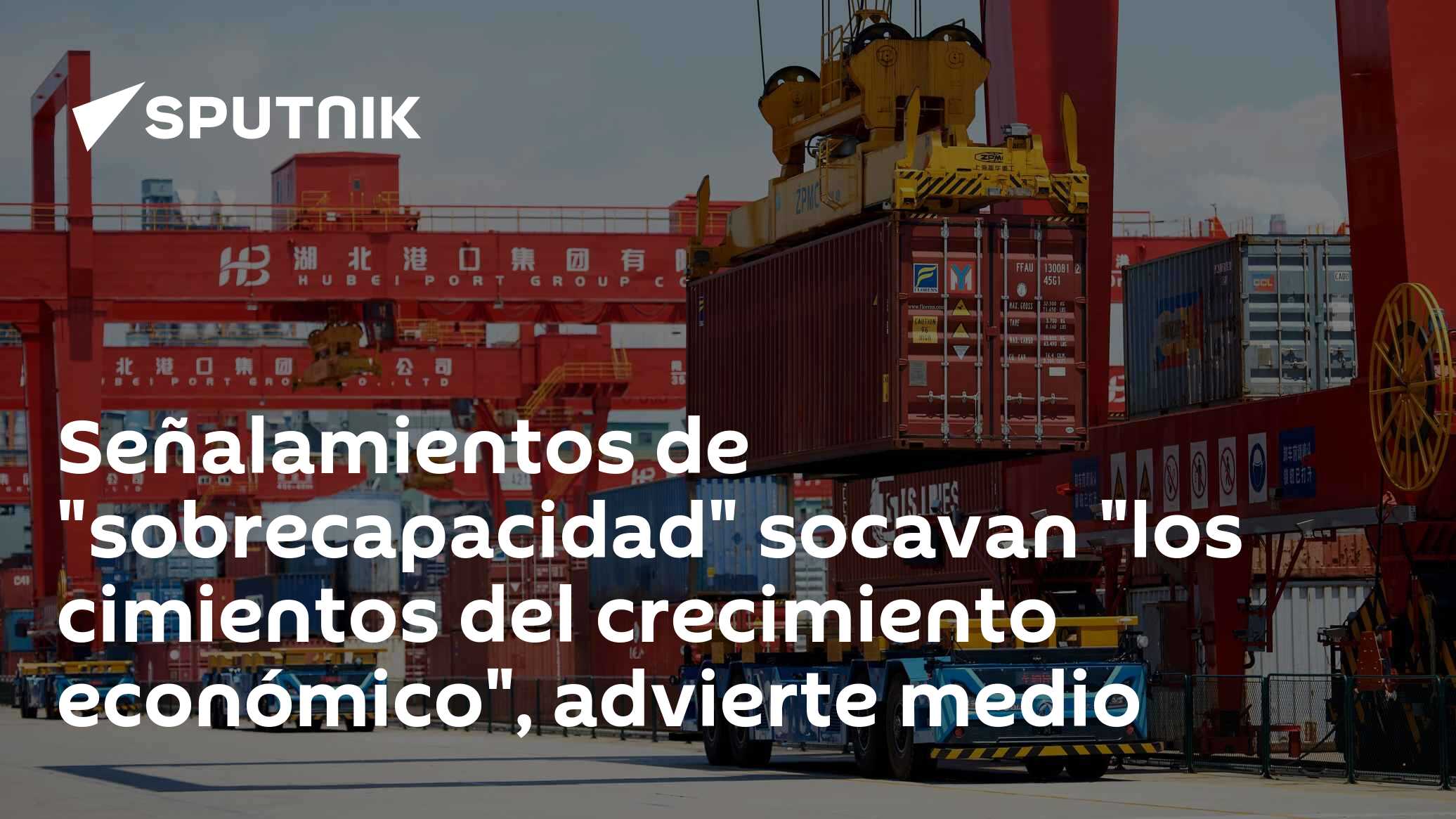 Señalamientos de “sobrecapacidad” socavan “los cimientos del crecimiento económico”, advierte medio