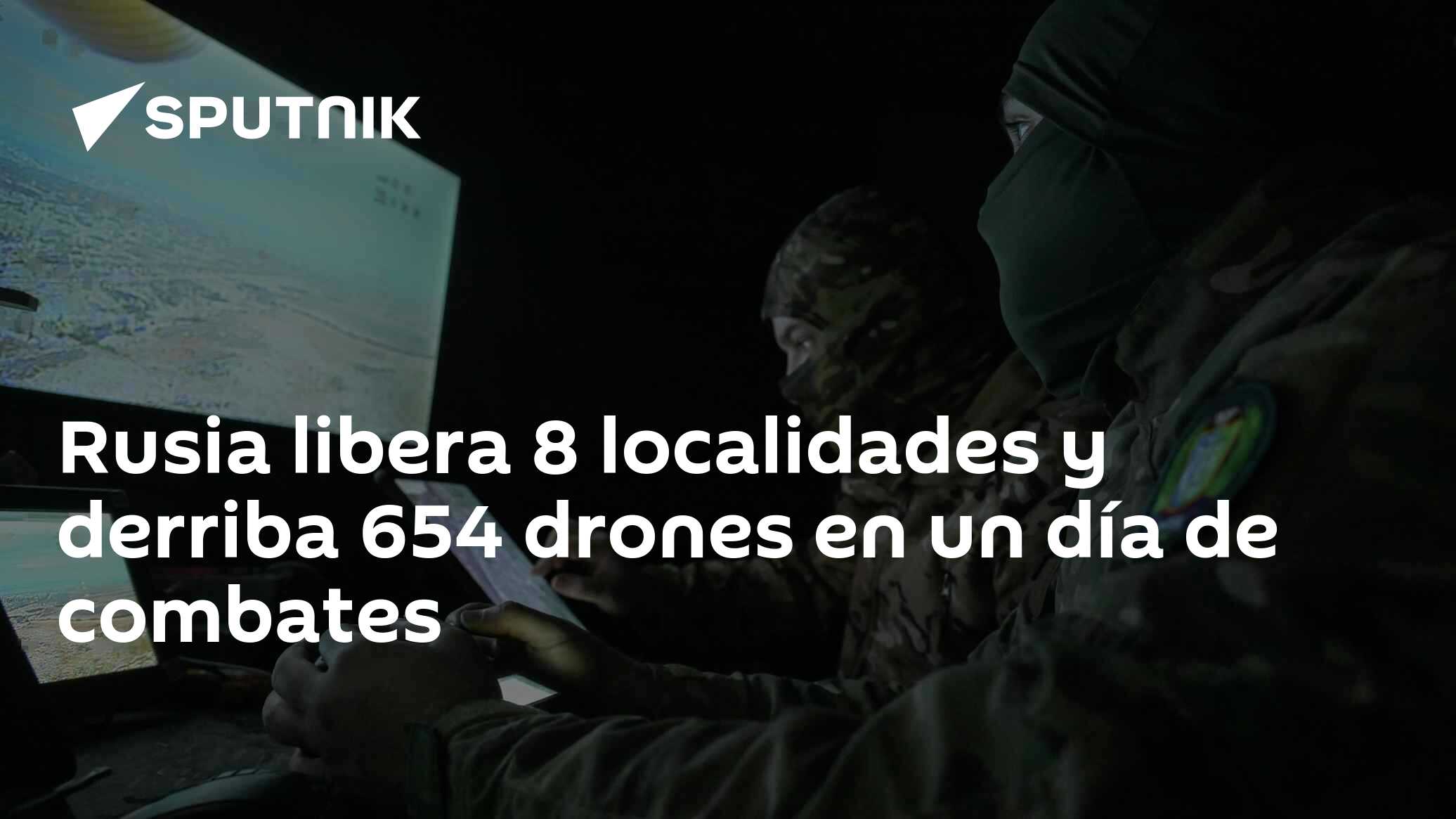 Rusia libera 8 localidades y derriba 654 drones en un día de combates