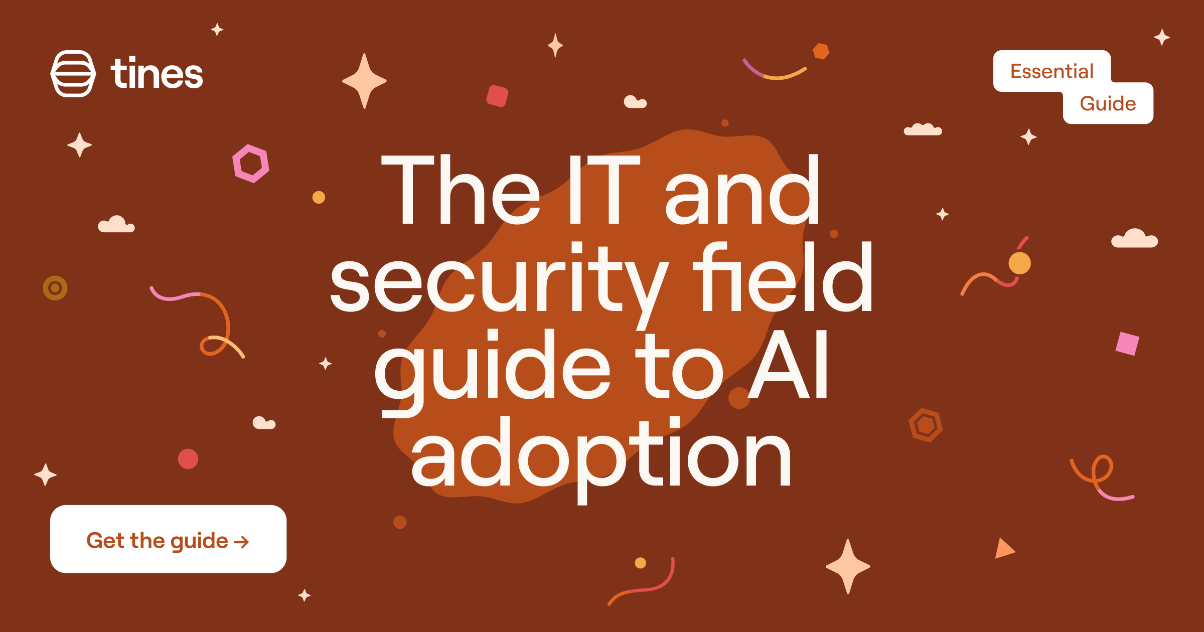 The IT and security field guide to AI adoption