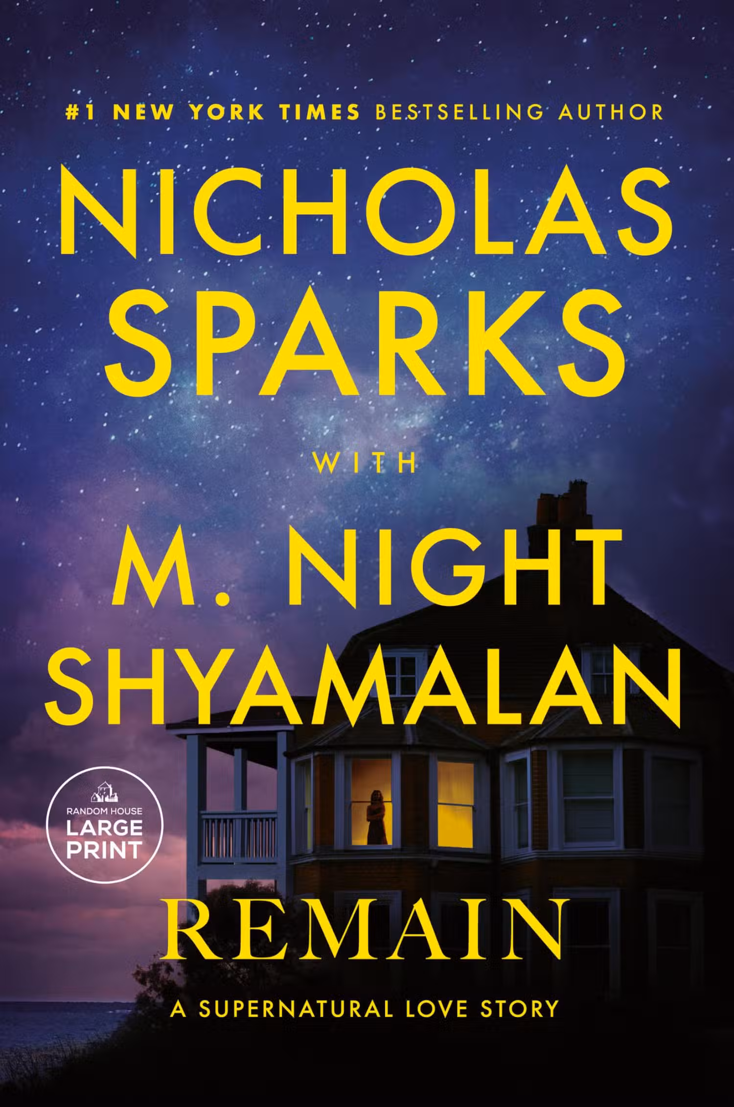 Cover of Nicholas Sparks & M. Night Shymalan's Remain.