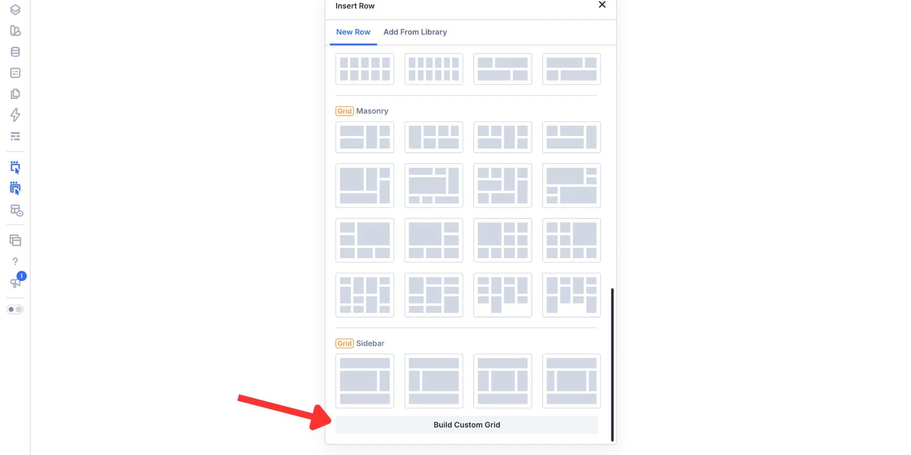 Build Custom Grid option when inserting a Row