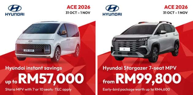 Hyundai instant savings of up to RM57,000 and Stargazer from RM99,800 at ACE 2026