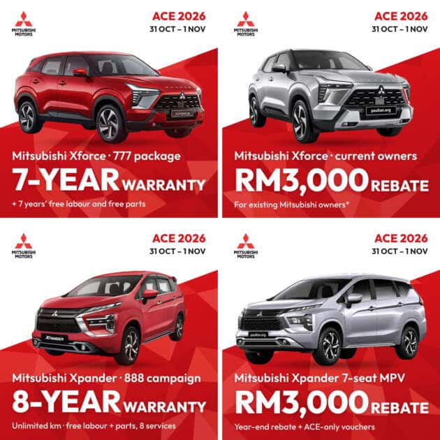 Mitsubishi Xforce 777 package and owner rebate, Xpander 888 package and RM3,000 rebate at ACE 2026
