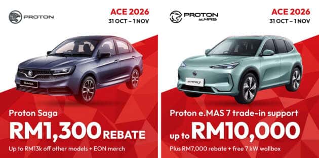 Proton up to RM13,000 off and Proton eMas 7 RM7,000 off at ACE 2026