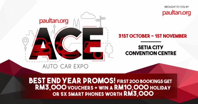 paultan.org Auto Car Expo (ACE) 2026, October 31 to November 1 at the Setia City Convention Centre