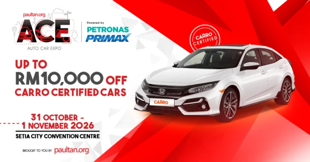 ACE 2026: Enjoy up to RM10,000 off selected Carro Certified cars with the Car of the Month promo, til Nov 30
