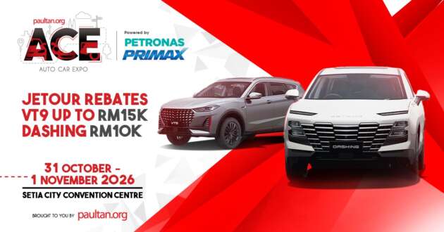 ACE 2026: Up to RM15k off Jetour VT9, Dashing – RM300 shopping voucher, chance to win merch worth RM2,000