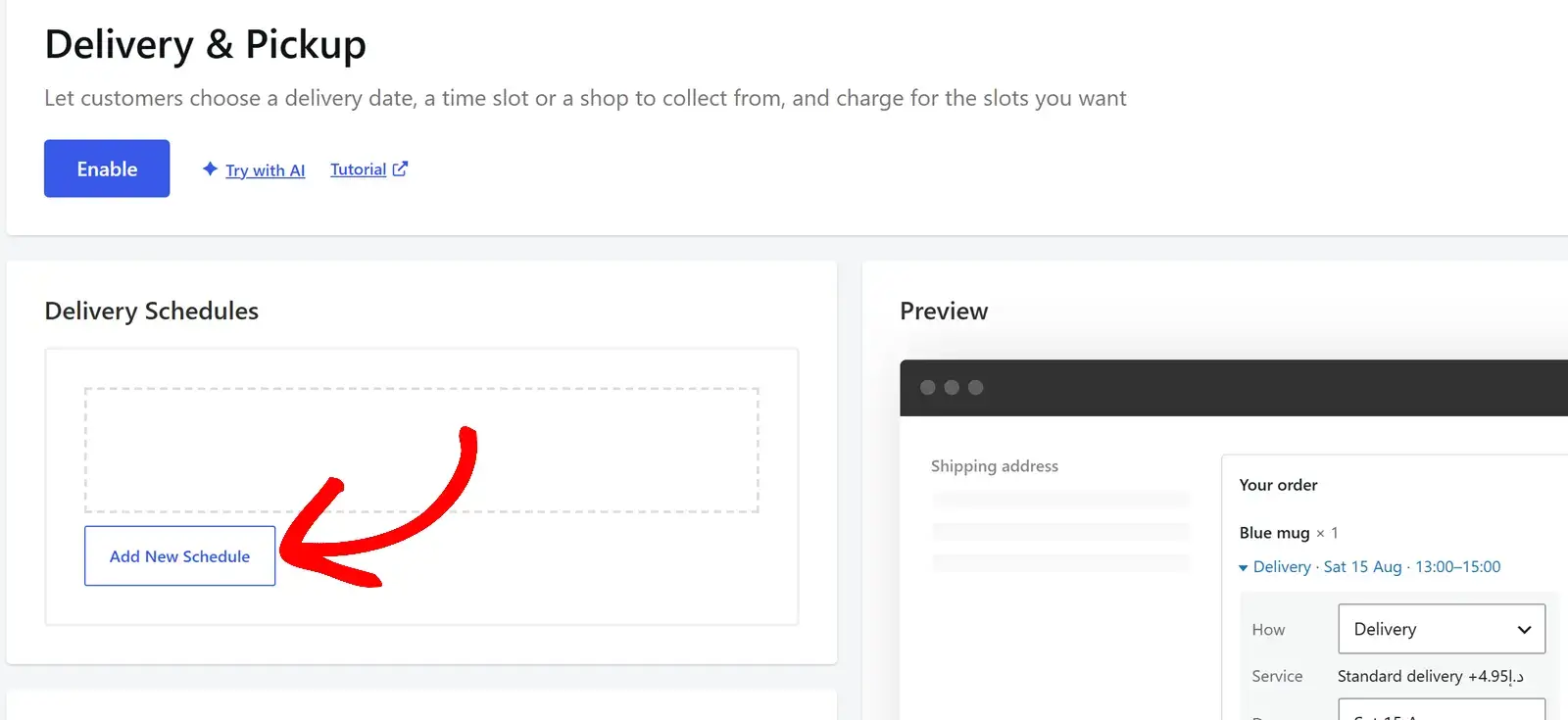 Add a delivery schedule