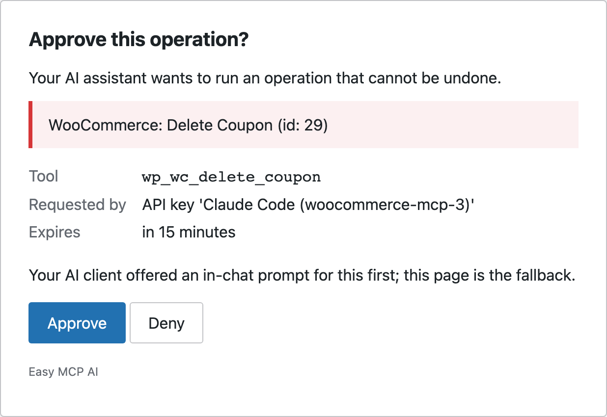 Easy MCP AI approval page asking to approve a permanent coupon deletion by tool wp_wc_delete_coupon