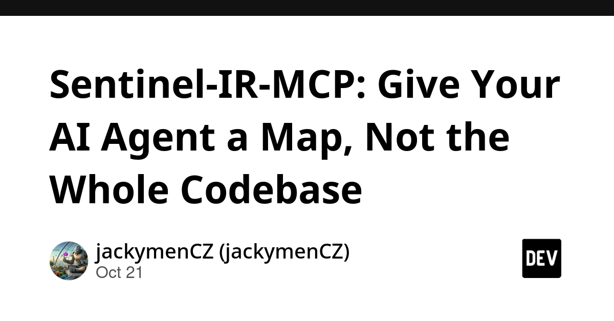 Sentinel-IR-MCP: Give Your AI Agent a Map, Not the Whole Codebase