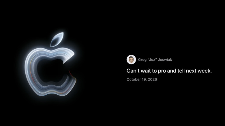 An Apple logo on the left and a post on the right from "Greg Joswiak" that's dated October 19 2026, saying "Can't wait to pro and tell next week."