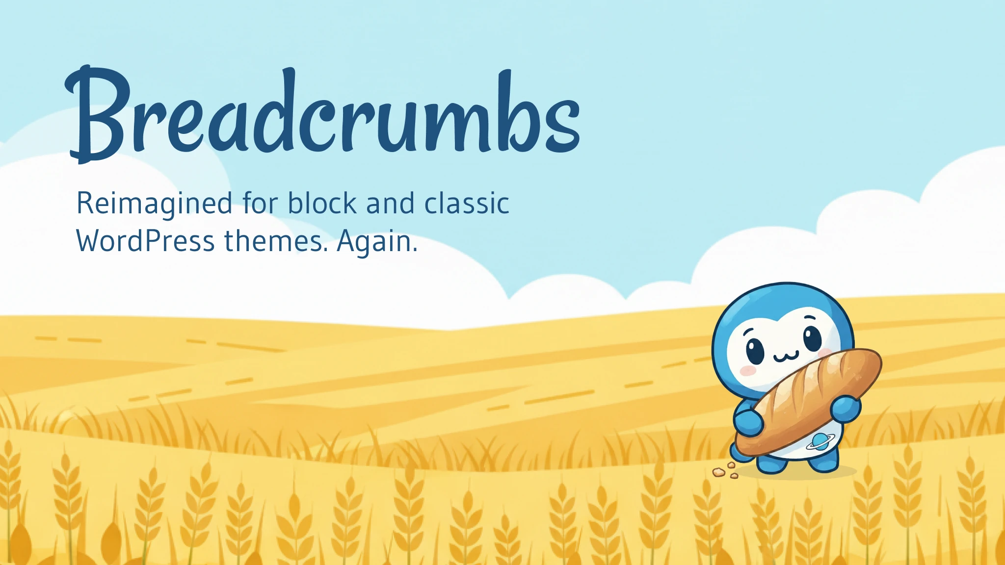 A cartoonish wheat field with Nova, a blue alien mascot, holding a baguette. Also featured is a screenshot of the WordPress editor with the breadcrumbs block.