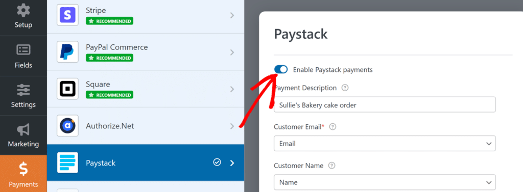 Dashboard showing a left-hand gateway menu (Stripe, PayPal Commerce, Square, Authorize.Net, Paystack) with Paystack selected, and a right panel to enable Paystack payments including description and customer details fields.