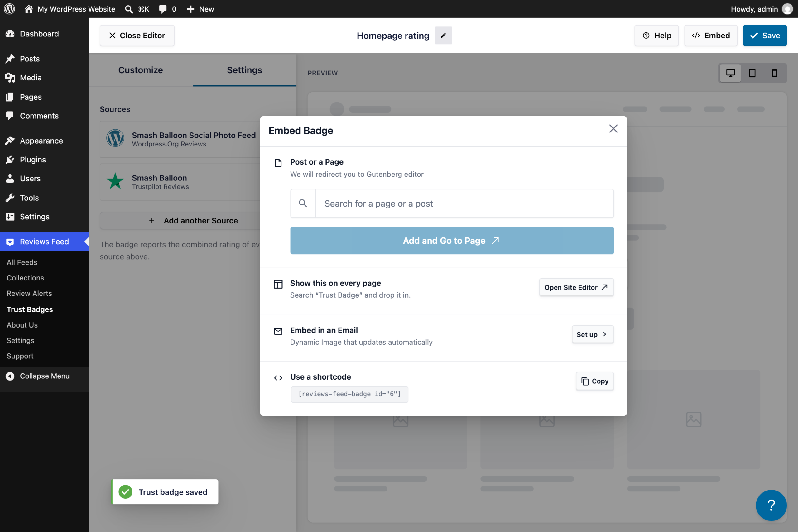 The Embed Badge window in Reviews Feed Pro with options to add the badge to a post or page, show it on every page through the Site Editor, embed it in an email, or copy its shortcode