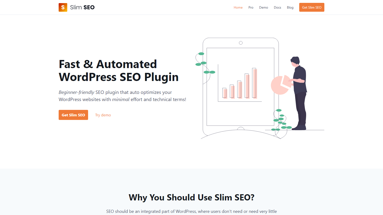 Hero section featuring Slim SEO branding and bold headline 'Fast & Automated WordPress SEO Plugin' with a person standing beside a large tablet displaying a bar chart; CTA buttons 'Get Slim SEO' and 'Try demo' are visible.