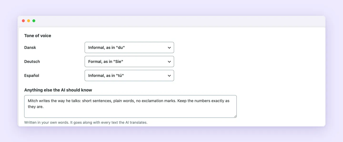 Superb Translate tone of voice settings with informal Danish, formal German and Spanish as in the original, plus a short writing brief for the AI.