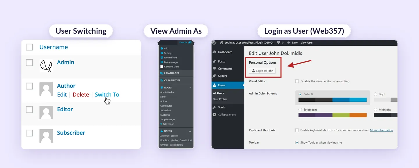 Side-by-side screenshots of User Switching's Switch To link, the View Admin As toolbar menu, and Web357 Login as User's button on the Edit User screen.